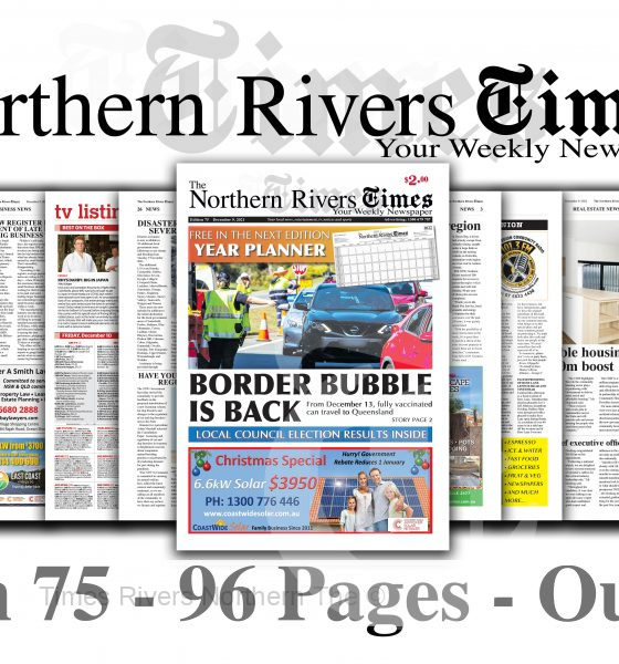 The Northern Rivers own newspaper
