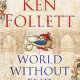 World Without End Book Review